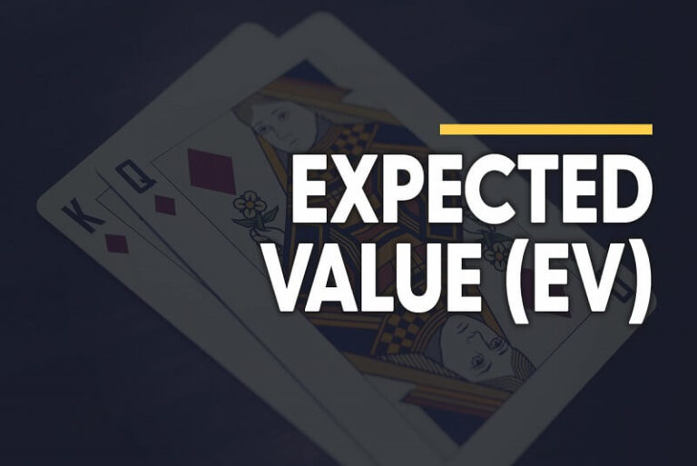 Expected Value trong poker là gì? Làm sao để tính EV trong 5s?